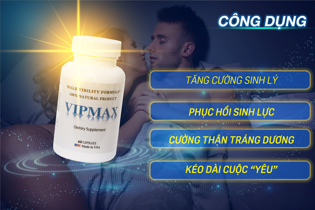 Công dụng vipmax