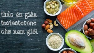 thực phẩm tăng cường sinh lý nam